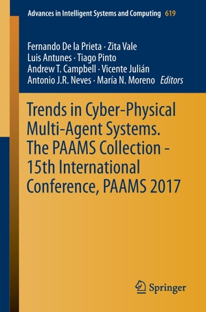 De La Prieta, Fernando / Zita Vale et al (Hrsg.). Trends in Cyber-Physical Multi-Agent Systems. The PAAMS Collection - 15th International Conference, PAAMS 2017. Springer International Publishing, 2017.