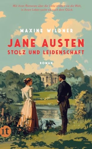 Wildner, Maxine. Jane Austen - Stolz und Leidenschaft - Roman | Mit ihren Romanen über die Liebe erobert sie die Welt, in ihrem Leben sucht sie nach dem Glück. Insel Verlag GmbH, 2026.