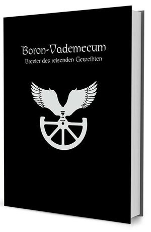 Bender, Christian / Hagner, Tina et al. Boron Vademecum - Brevier des reisenden Geweihten. Ulisses Spiel & Medien, 2015.