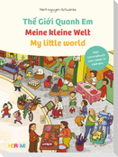Meine kleine Welt - My little world - The Gioii Quanh Em