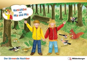 Erdmann, Bettina. Kamishibai mit Mia und Mio: Der lärmende Nachbar - Set - Erzähltheater-Karten mit (Vor-)Leseheft-Paket. Mildenberger Verlag GmbH, 2024.