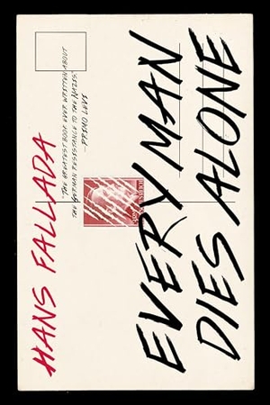 Fallada, Hans. Every Man Dies Alone. Melville House Publishing, 2024.
