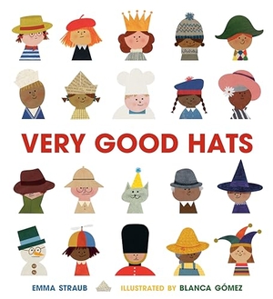 Straub, Emma. Very Good Hats. Penguin LLC  US, 2023.