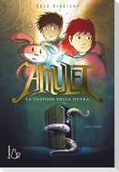 La custode della pietra. Amulet