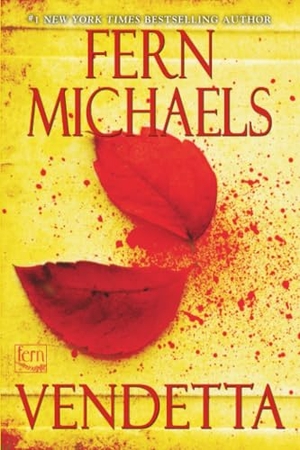 Michaels, Fern. Vendetta. Kensington Publishing Corporation, 2026.