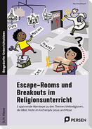 Escape-Rooms und Breakouts im Religionsunterricht