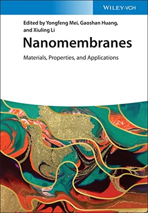 Mei, Yongfeng / Gaoshan Huang et al (Hrsg.). Nanomembranes - Materials, Properties and Applications. Wiley-VCH GmbH, 2022.