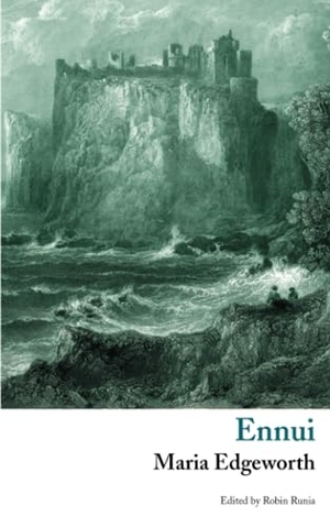 Edgeworth, Maria. Ennui (Valancourt Classics). Valancourt Books, 2016.