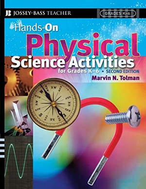 Tolman. Hands-On Physical Science K-6,. John Wiley & Sons, 2006.
