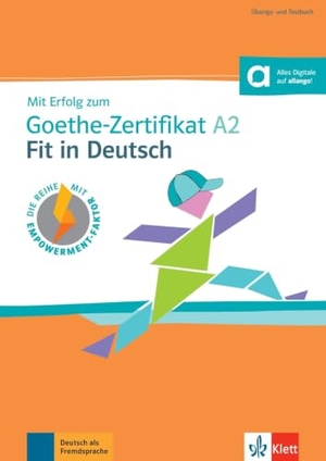 Faskianoudakis, Alexander / Loumiotis, Uta et al. Mit Erfolg zum Goethe-Zertifikat A2: Fit in Deutsch - Übungsbuch mit digitalen Extras. Klett Sprachen GmbH, 2026.