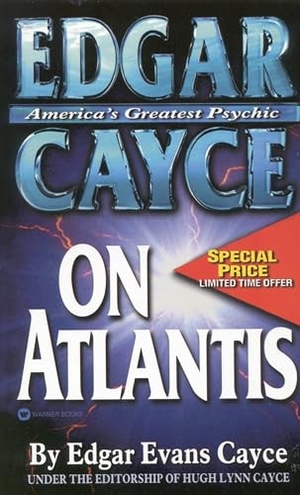 Cayce, Edgar Evans. Edgar Cayce on Atlantis. Grand Central Publishing, 1988.