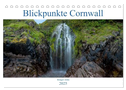Blickpunkte Cornwall (Tischkalender 2025 DIN A5 quer), CALVENDO Monatskalender