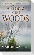 A Grave in the Woods