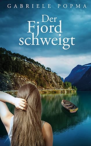 Popma, Gabriele. Der Fjord schweigt. Books on Demand, 2021.