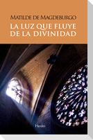 La luz que fluye de la divinidad