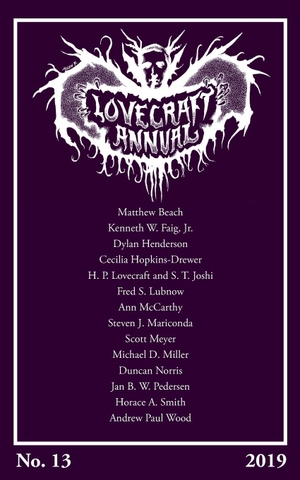 Joshi, S. T. (Hrsg.). Lovecraft Annual No. 13 (2019). Hippocampus Press, 2019.