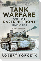 Tank Warfare on the Eastern Front, 1941-1942