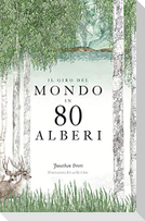 Il giro del mondo in 80 alberi