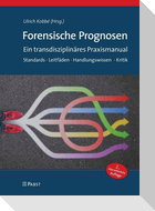 Forensische Prognosen