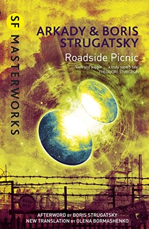 Strugatsky, Arkady / Boris Strugatsky. Roadside Picnic. Orion Publishing Co, 2012.