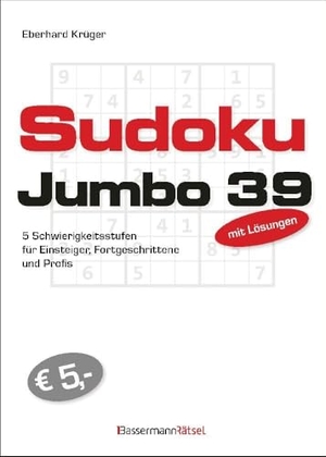 Krüger, Eberhard. Sudokujumbo 39 - 5 Schwierigkeitsstufen - für Einsteiger, Fortgeschrittene und Profis. Bassermann, Edition, 2024.