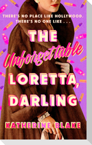 The Unforgettable Loretta, Darling