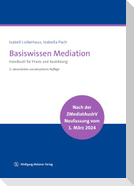 Basiswissen Mediation