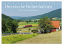 Hessische Nebenbahnen - Unterwegs in Nordhessen (Tischkalender 2024 DIN A5 quer), CALVENDO Monatskalender