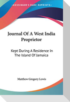 Journal Of A West India Proprietor