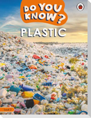 Do You Know? Level 2 - Plastic