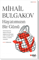 Hayatimizin Bir Günü