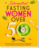 Intermittent Fasting for Women Over 50