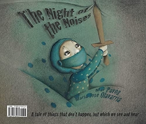 Pavón, Mar. The Night of the Noises / The Noises of the Night. Cuento de Luz SL, 2014.