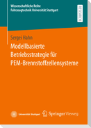 Modellbasierte Betriebsstrategie für PEM-Brennstoffzellensysteme