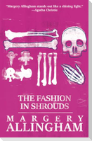 The Fashion in Shrouds