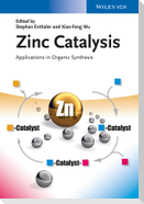 Zinc Catalysis