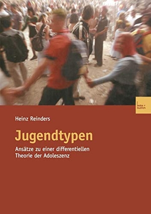 Reinders, Heinz. Jugendtypen - Ansätze zu einer differentiellen Theorie der Adoleszenz. VS Verlag für Sozialwissenschaften, 2003.