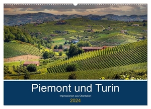 Fahrenbach, Michael. Piemont und Turin (Wandkalender 2024 DIN A2 quer), CALVENDO Monatskalender - Impressionen aus Oberitalien. Calvendo, 2023.