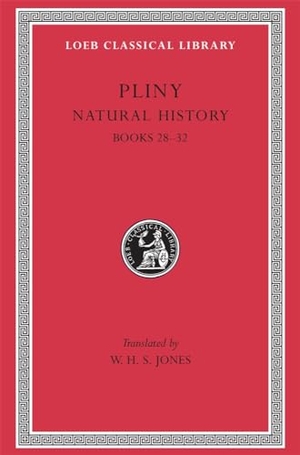 Pliny. Natural History, Volume VIII - Books 28-32. Harvard University Press, 1963.