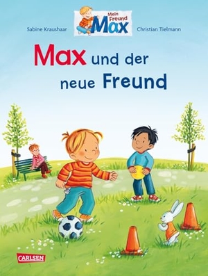 Tielmann, Christian. Max-Bilderbücher: Max und der neue Freund. Carlsen Verlag GmbH, 2026.
