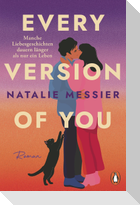 Every Version of You