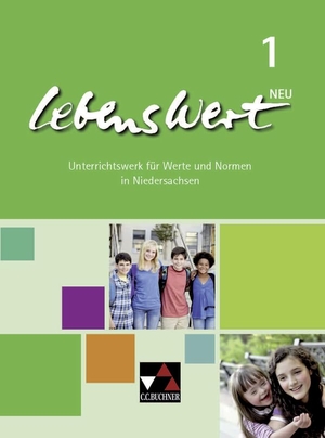 Peters, Jörg / Peters, Martina et al. LebensWert 1 - neu - für die Jahrgangsstufen 5/6. Buchner, C.C. Verlag, 2018.
