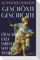 Geschönte Geschichte