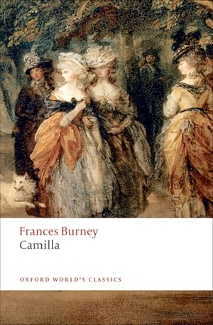 Burney, Fanny. Camilla - Picture of Youth. Oxford University Press, 2009.
