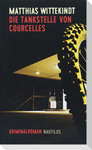Die Tankstelle von Courcelles