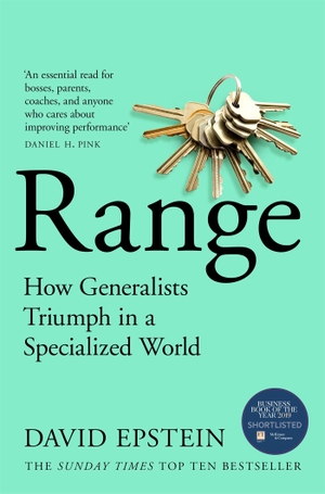 Epstein, David. Range - How Generalists Triumph in a Specialized World. Macmillan Publishers Int Ltd - MDL, 2020.