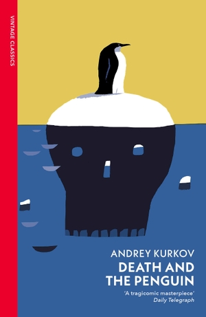 Kurkov, Andrey. Death and the Penguin. Random House UK Ltd, 2024.