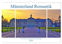 Münsterland Romantik - Romantische Schlösser und Wasserburgen (Wandkalender 2025 DIN A4 quer), CALVENDO Monatskalender