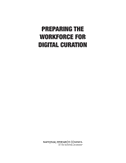 Preparing the Workforce for Digital Curation