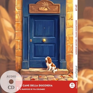 Pini, Manuela. Il cane della discordia - Italienische Krimi-Lektüre A1-A2 (+ Audio-CD) - Mit der Frank-Lesemethode leicht verständlich gemacht. EasyOriginal Verlag e.U., 2026.